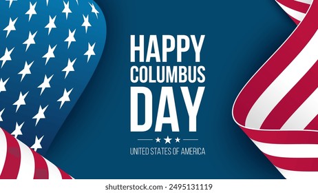 Happy Columbus Day festive banner with waving national flag of the United States. American federal holiday. Blue background. Vector illustration.