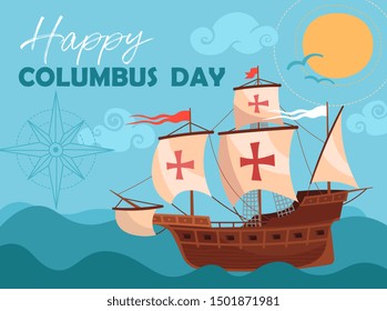 Happy Columbus Day greeting card or poster design showing a historic wooden schooner sailing the ocean. Vector Illustration.