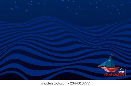 HAPPY COLUMBUS DAY Greeting card. Background open space blue waves and USA flags symbolic color. Vector image. Suitable to place on content with that theme.