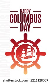 Happy Columbus Day. Holiday concept. Template for background, banner, card, poster with text inscription. Vector EPS10 illustration