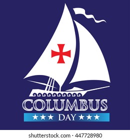 Happy Columbus Day logo design  white ship on blue background vector illustration.