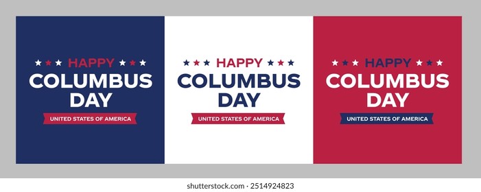 Happy Columbus Day Logo Set, banners, card with USA Flag. America flag colors, celebrate Christopher Columbus discover America Usa Ship Vector illustration. 