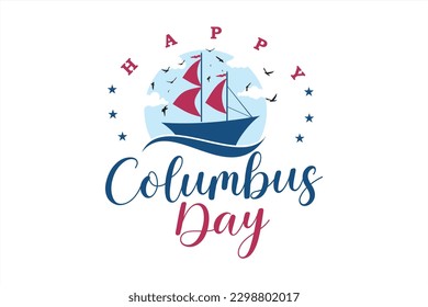 Happy Columbus Day logo template. Vector happy columbus day banner with flagship