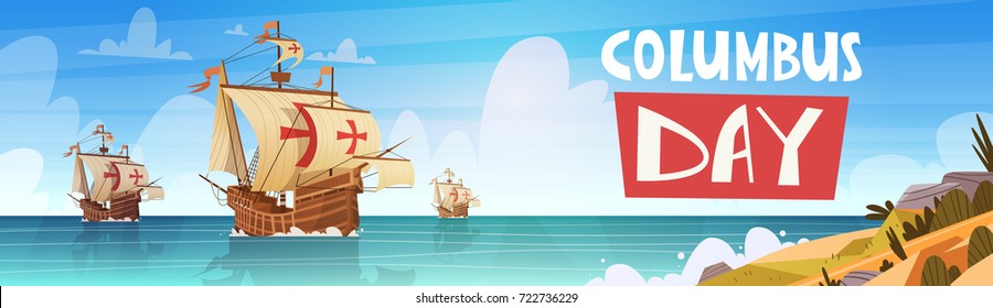 Happy Columbus Day National Usa Holiday Greeting Card With Ship In Ocean Sea Water Flat Vector Illustration