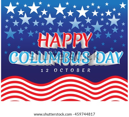 Happy Columbus day red white line wave and stars on blue background vector illustration.