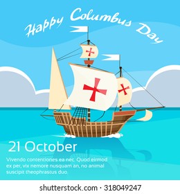 Happy Columbus Day Ship Holiday Ocean Blue Water Sky Flat Vector Illustration