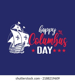 Happy Columbus day t shirt design