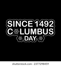 Happy columbus day t shirt design, Happy columbus day usa america design