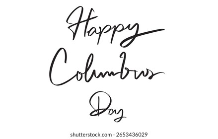 feliz columbus dia texto fonte caligrafia mão escrita alfabeto alfabeto cor preta objeto feliz columbus dia américa do estado unido uis usa christopher descoberta banner outubro mês américa saudação