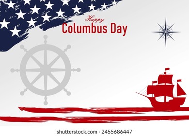 Happy Columbus Day, USA Background, Columbus Day Celebration with US flag, ocean waves and Columbus ship - United States Holiday