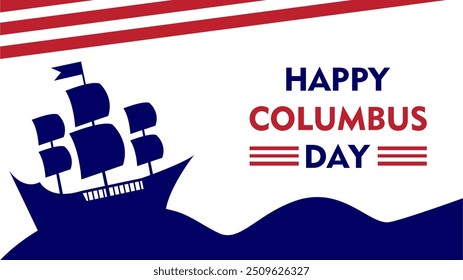 Happy Columbus Day, USA Background, Columbus Day Celebration with US flag, ocean waves and Columbus ship - United States Holiday