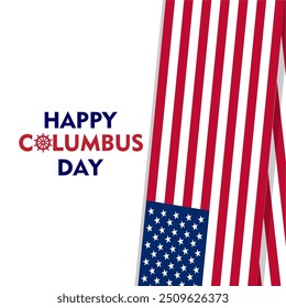 Happy Columbus Day, USA Background, Columbus Day Celebration with US flag, ocean waves and Columbus ship - United States Holiday