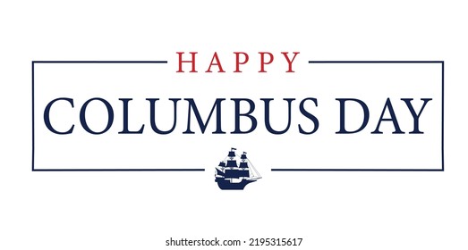 Happy Columbus Day USA Sign Background