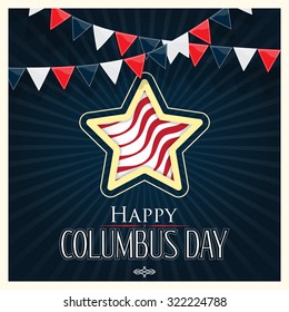 Happy Columbus Day Vector Background with Flags and Star with srtipes like american flag for Poster, Label or Sticker