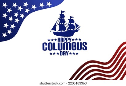 Happy Columbus day vector illustration, Holiday concept, suitable for web banner, poster or card