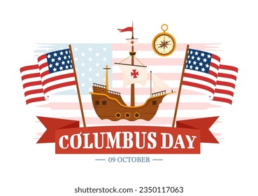 Happy Columbus Day Vector Illustration of National Usa Holiday with Ship and American Flag Background in Flat Cartoon Hand Drawn Templates
