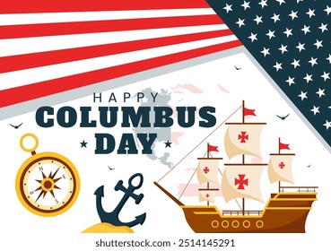 Happy Columbus Day vector illustration featuring a National USA Holiday, Showcasing a Ship and American Flag in a Flat Style Cartoon Design