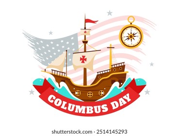 Happy Columbus Day vector illustration featuring a National USA Holiday, Showcasing a Ship and American Flag in a Flat Style Cartoon Design