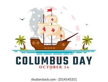 Happy Columbus Day vector illustration featuring a National USA Holiday, Showcasing a Ship and American Flag in a Flat Style Cartoon Design