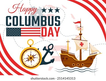 Happy Columbus Day vector illustration featuring a National USA Holiday, Showcasing a Ship and American Flag in a Flat Style Cartoon Design