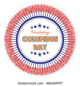 Happy Columbus Day. Vector illustration EPS10. Emblem happy Columbus day.
