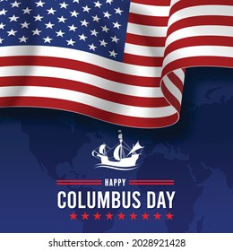 Happy Columbus day with waving american national flag and sailboat. Vector