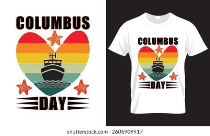 HAPPY COLUMBUS DAY,COLUMBUS DAY T-SHIRT DESIGN