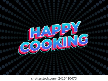 Frohes Kochen. Text-Effekt-Design im 3D-Look. Augenfängerfarbe
