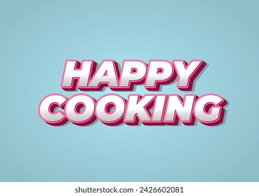 Fröhliches Kochen. Texteffekt-Design im 3D-Look. Auffällige Farbe