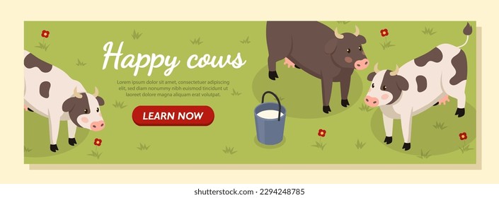 Happy cows banner. Cattle stands near bucket of milk. Farm and village. Domestic animals in lawn with grass and flowers. Landing page design. Cartoon isometric vector illustration