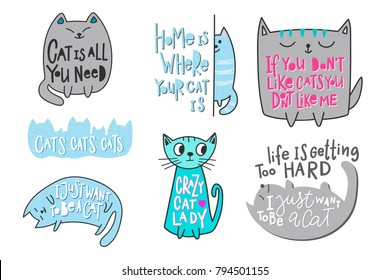 Happy crazy love cat lady people is all you need Life is getting too hard quote lettering. Calligraphy inspiration graphic design typography element. Hand written postcard. Cute simple vector sign.