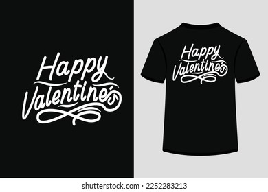 Happy Valentine’s Creative Typography T Shirt Design this an editable and printable vector eps file