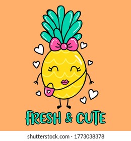 HAPPY AND CUTE PINEAPPLE VECTOR WITH A BOW AND HEARTS, SLOGAN PRINT