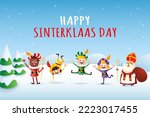 Happy and cute Sinterklaas Saint Nicholas and friends celebrate winter holidays - winter landscape
