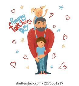Happy Dad holding his son and daughter. Happy father's day. A happy family. Vector illustration of a flat design.