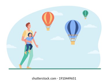 Happy dad and son looking at hot air balloons. Parent and kid, tourists sightseeing. Flat vector illustration. Travel, family, entertainment concept for banner, website design or landing web page