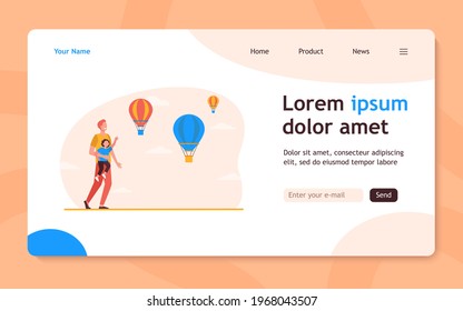 Happy dad and son looking at hot air balloons. Parent and kid, tourists sightseeing. Flat vector illustration. Travel, family, entertainment concept for banner, website design or landing web page
