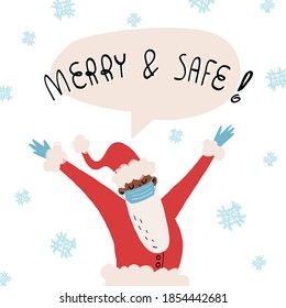 Happy dancing African American Santa Claus with his arms raised, speech bubble and Merry and Safe hand lettering. Cute Christmas greeting card design. Safety during pandemic, December holidays concept