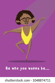 Happy dancing man. Be who you wanna be. Vector people illustration