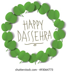 'Happy Dassehra' wishing message unit. A Hindu festival celebrated by offering Apta leaves to people as symbolic gold.