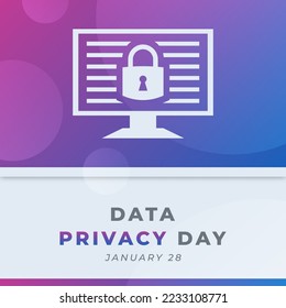 Happy Data Privacy Day January Celebration Vector Design Illustration. Template for Background, Poster, Banner, Advertising, Greeting Card or Print Design Element