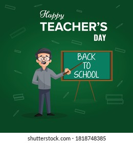 Happy Teacher’s Day banner design teacher is showing back to school board vector illustration.