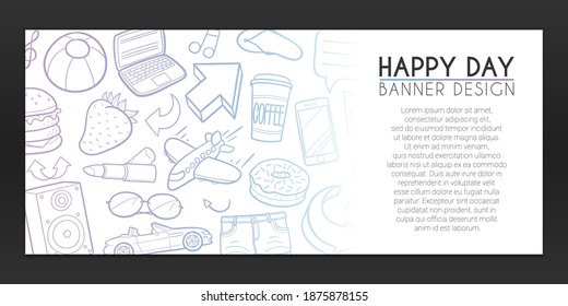 Happy Day Banner Doodles. Free Background Hand drawn. Objects illustration. Enjoy Vector Horizontal Design.