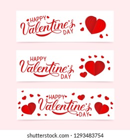 Happy Valentine’s day banners set with calligraphy hand lettering and 3d origami paper cut hearts. Valentines day greeting card layout. Vector illustration. Easy to edit design template. 