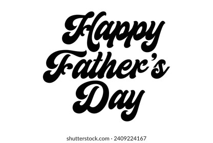 Happy Father’s Day Calligraphy design vector. Vector illustration.