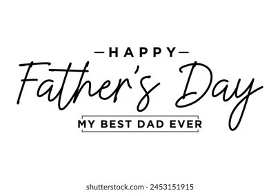 Happy Father’s Day Calligraphy design vector. Vector illustration.