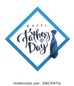 Happy Father’s Day Calligraphy greeting card. Vector illustration.