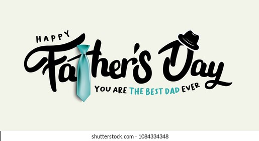 Happy Father’s Day Calligraphy greeting card. Vector illustration.