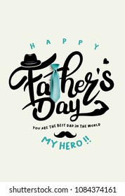 Happy Father’s Day Calligraphy greeting card. Vector illustration.