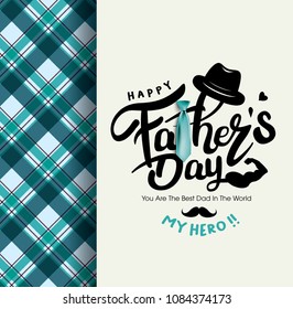 Happy Father’s Day Calligraphy greeting card. Vector illustration.